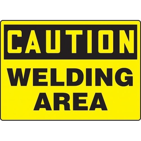 OSHA CAUTION SAFETY SIGN WELDING MCHL672XT